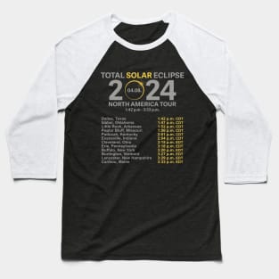 2024 Total Solar Eclipse April 8 Path Of The Eclipse Baseball T-Shirt